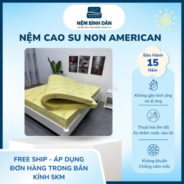 Nệm Cao Su Non American