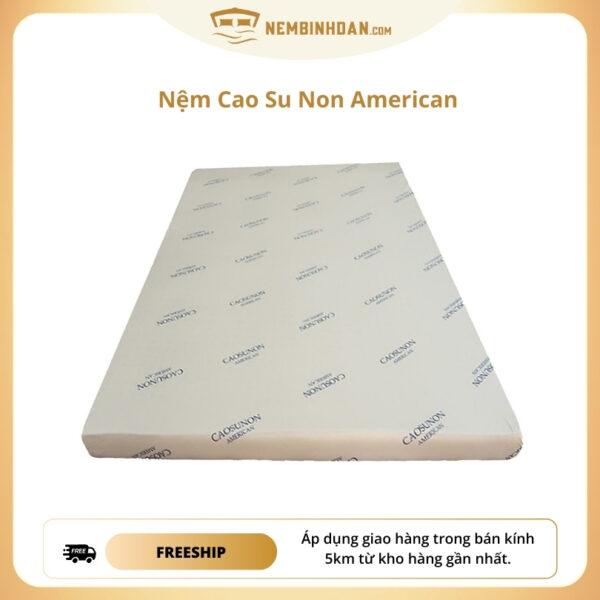 Nệm Cao Su Non American